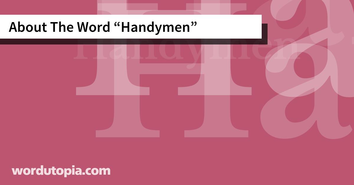 About The Word Handymen
