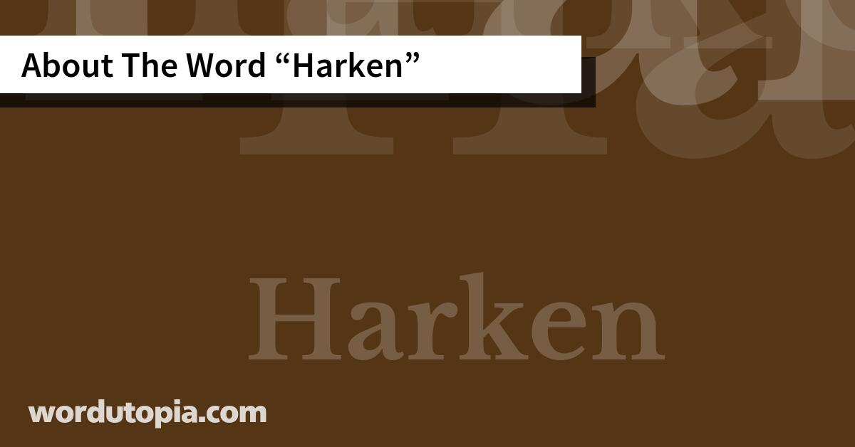 About The Word Harken