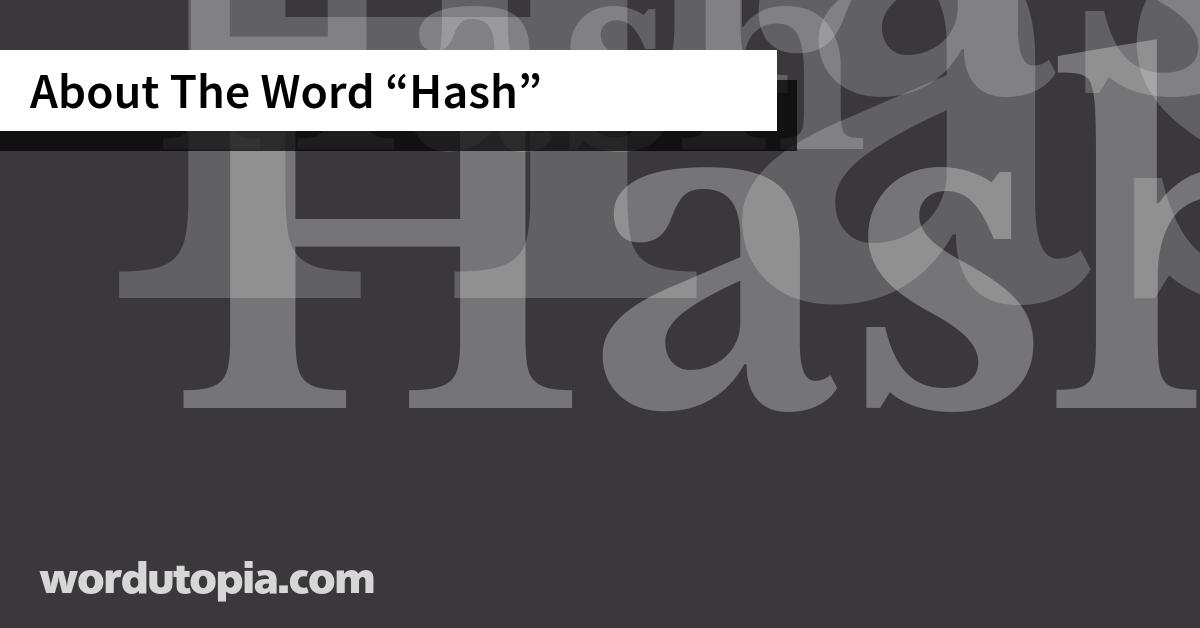 About The Word Hash