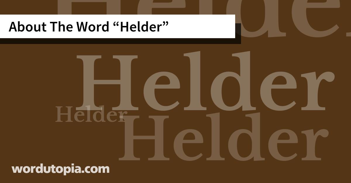 About The Word Helder