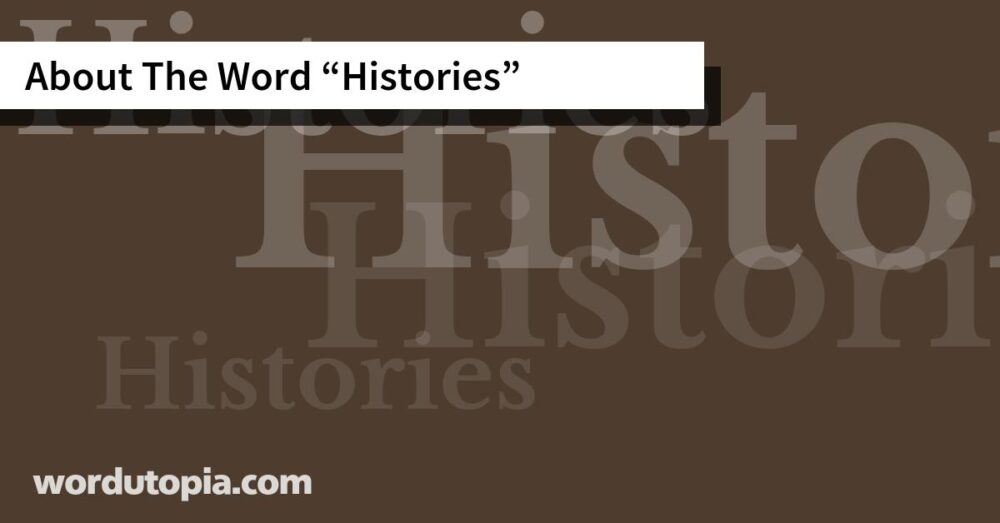 About The Word Histories