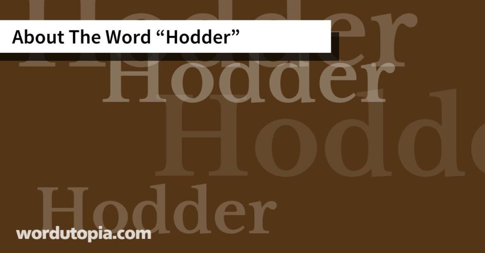 About The Word Hodder