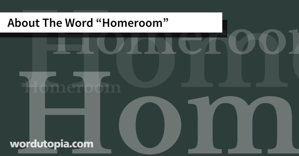 About The Word Homeroom