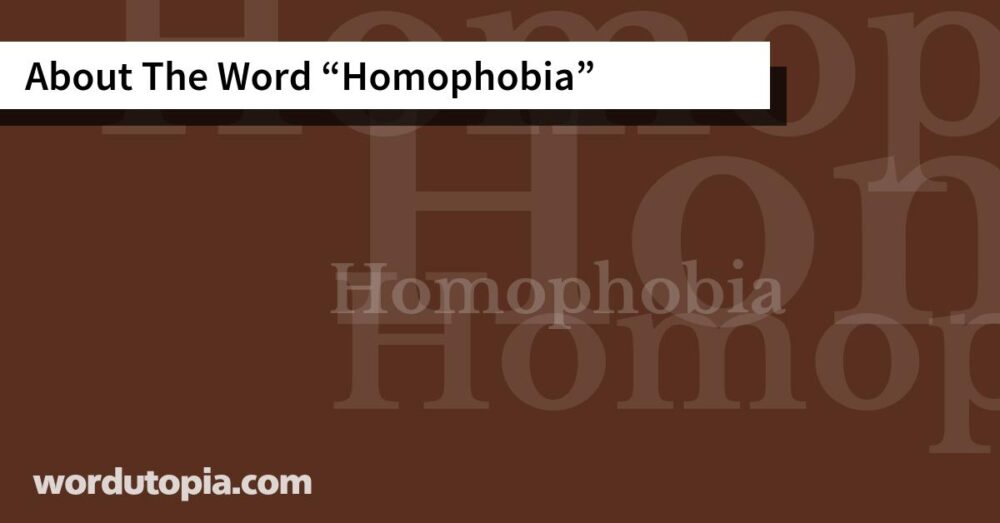 About The Word Homophobia