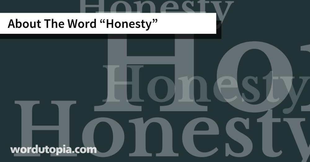 About The Word Honesty