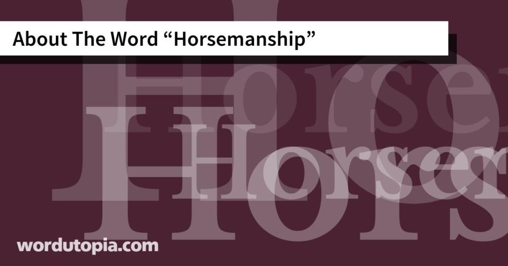About The Word Horsemanship