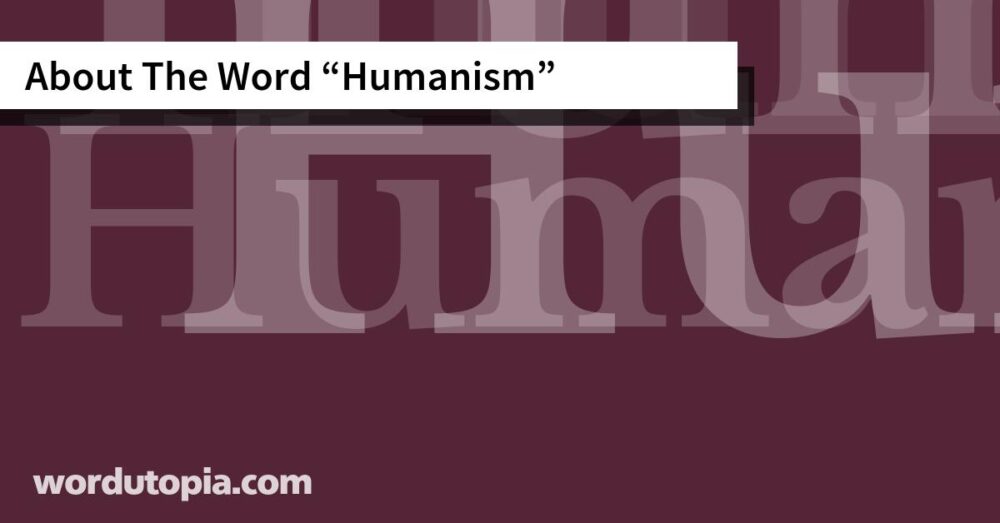About The Word Humanism