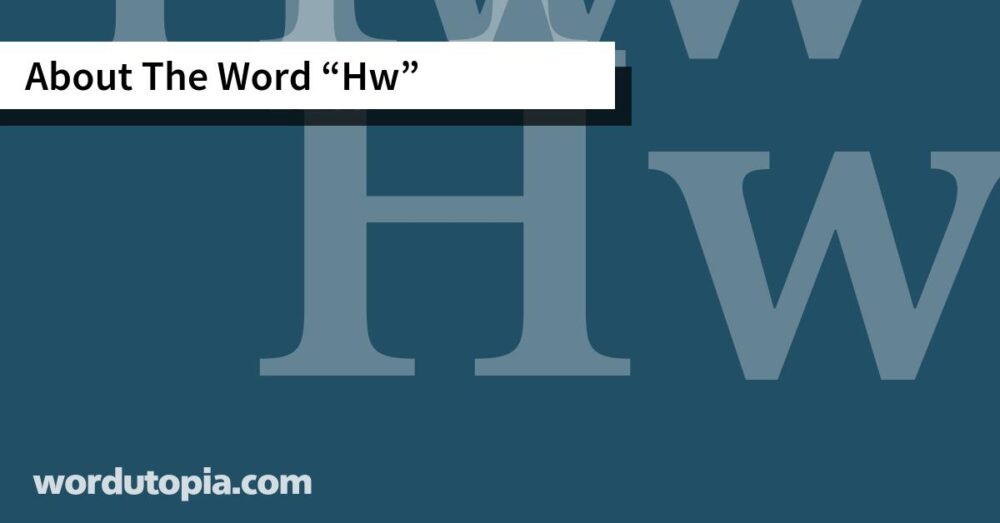 About The Word Hw