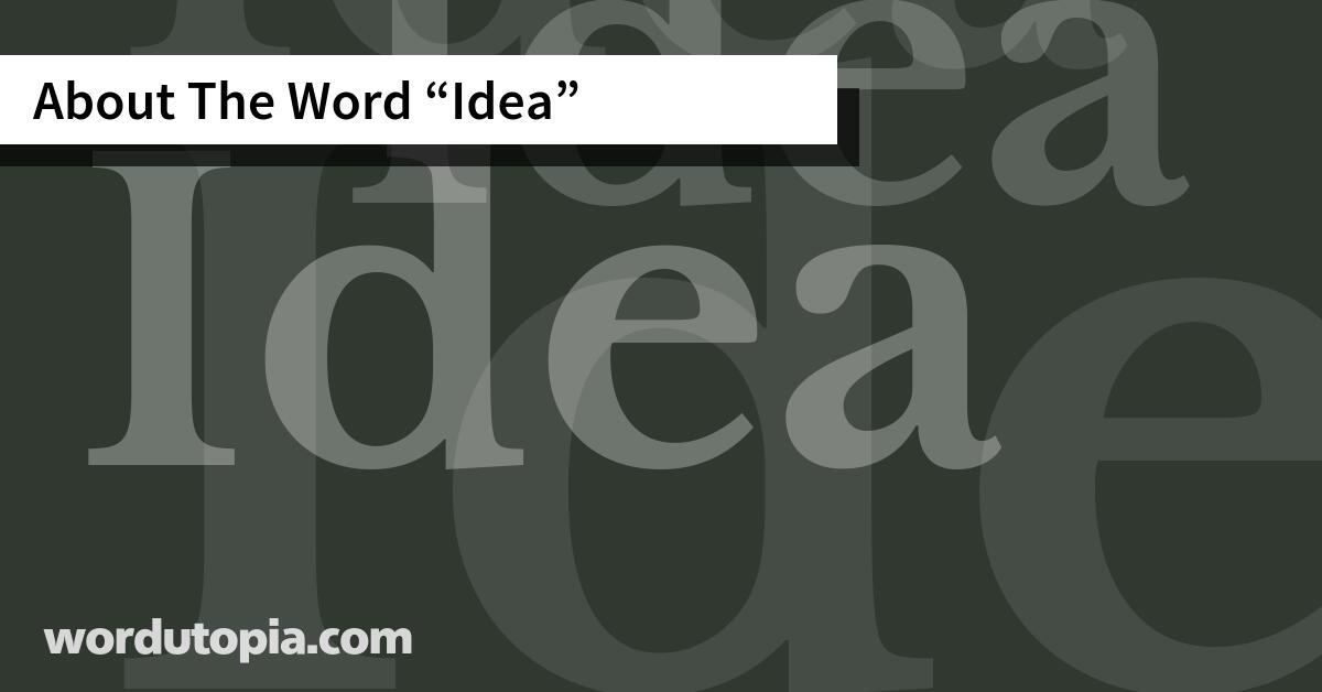 About The Word Idea