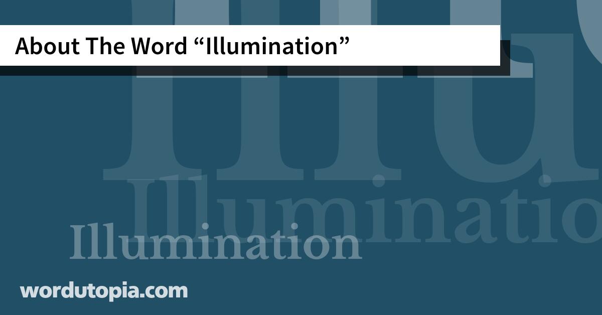 About The Word Illumination
