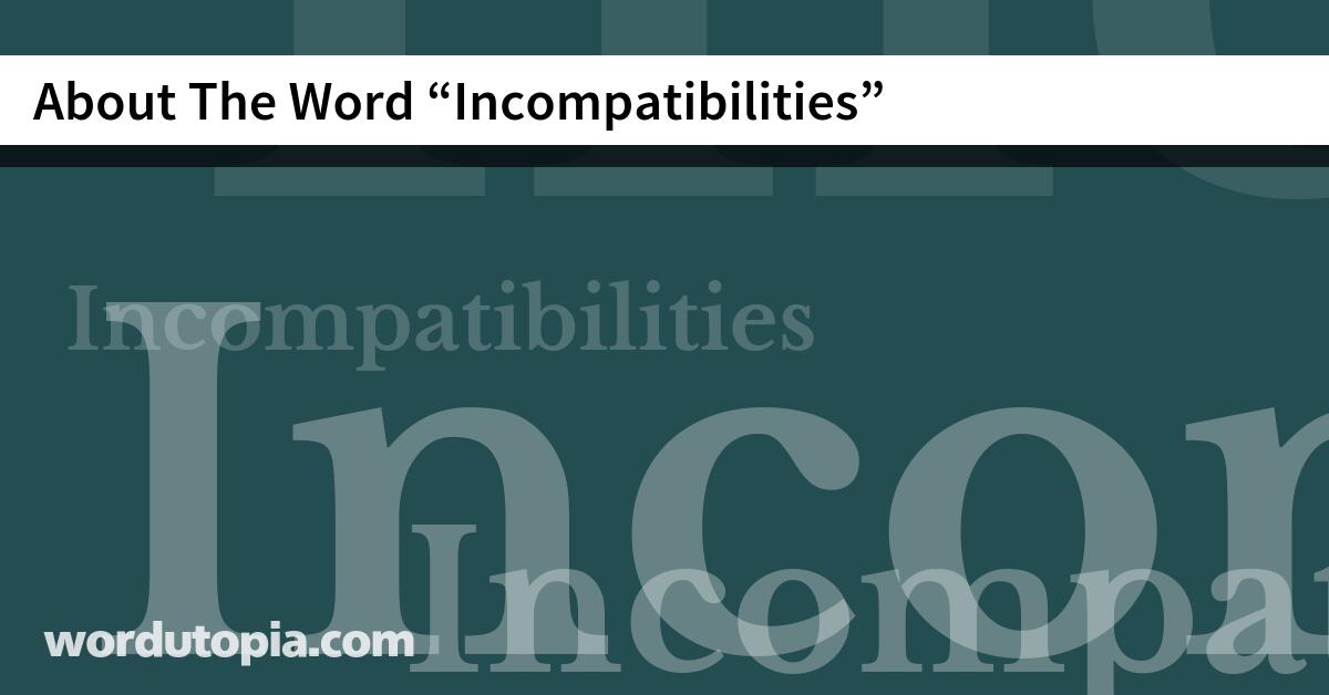 About The Word Incompatibilities