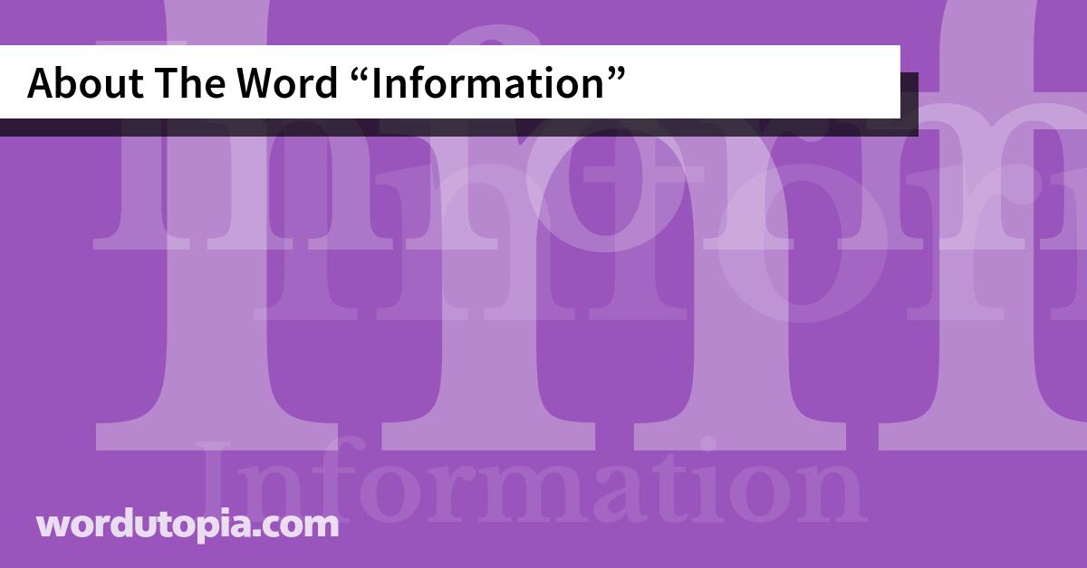 About The Word Information