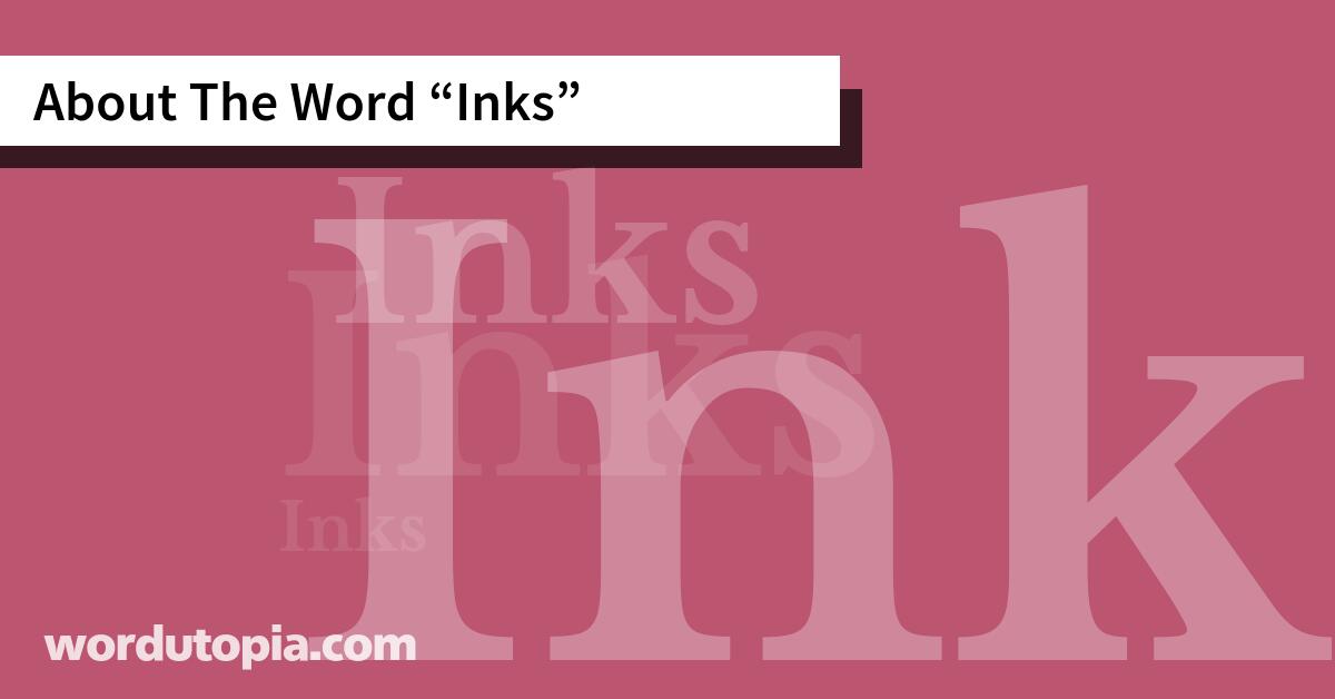 About The Word Inks