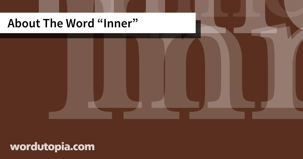 About The Word Inner