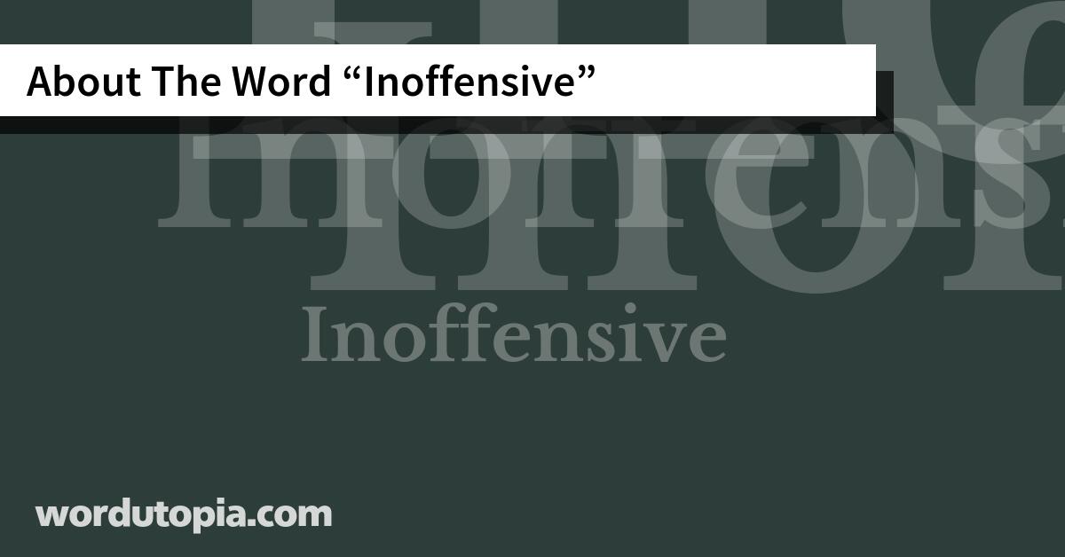 About The Word Inoffensive