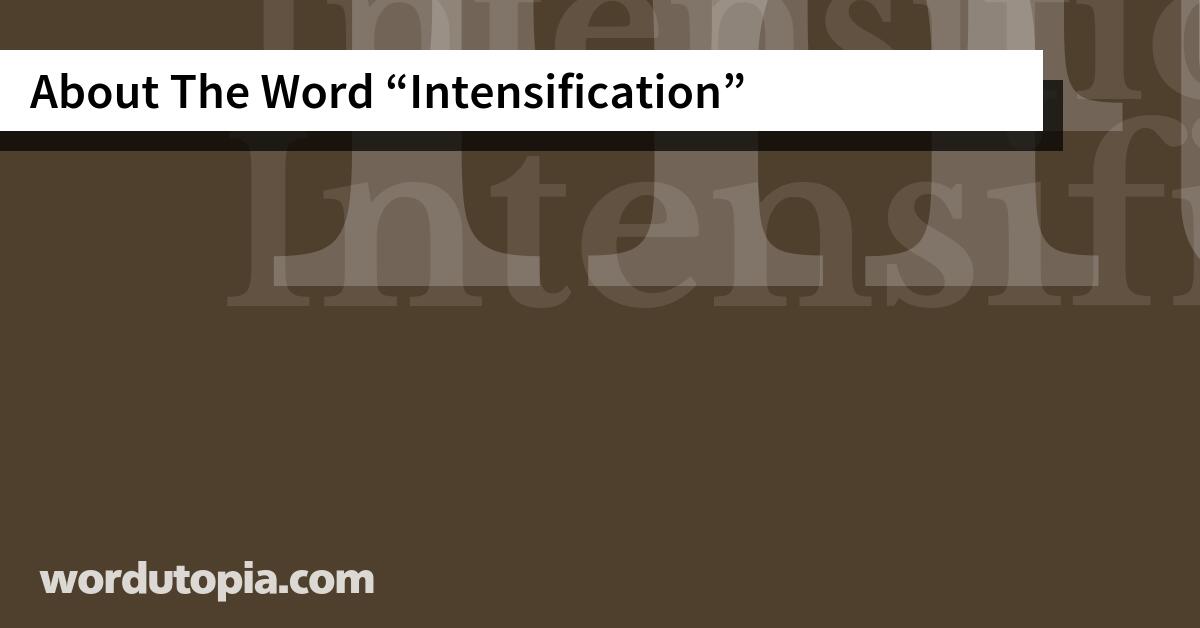 About The Word Intensification