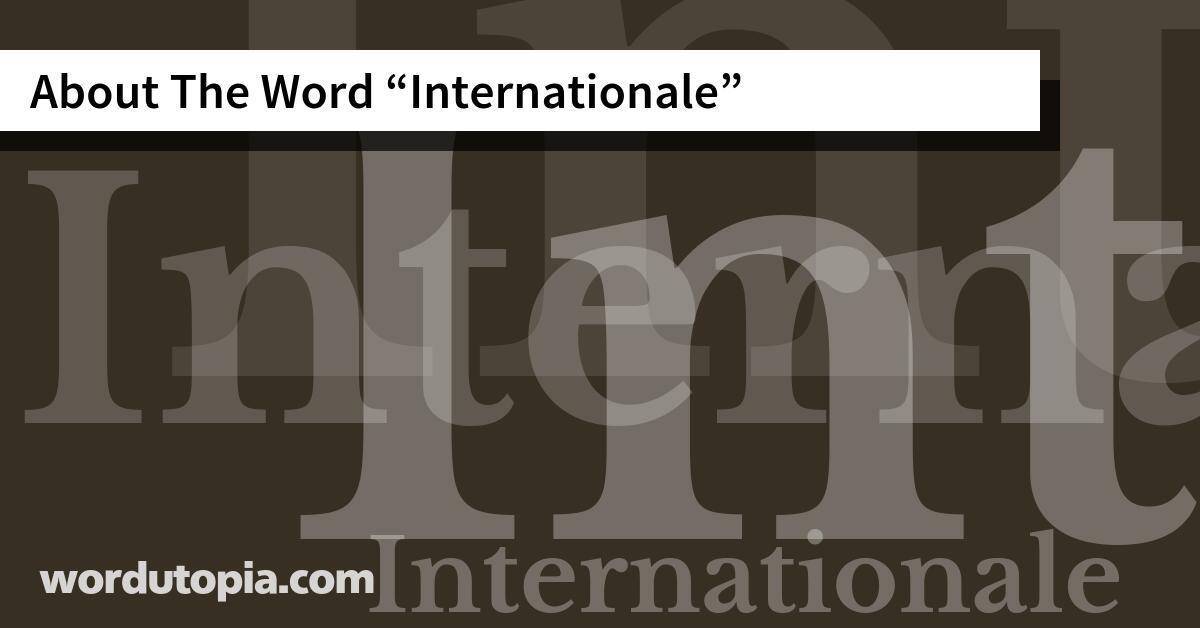About The Word Internationale