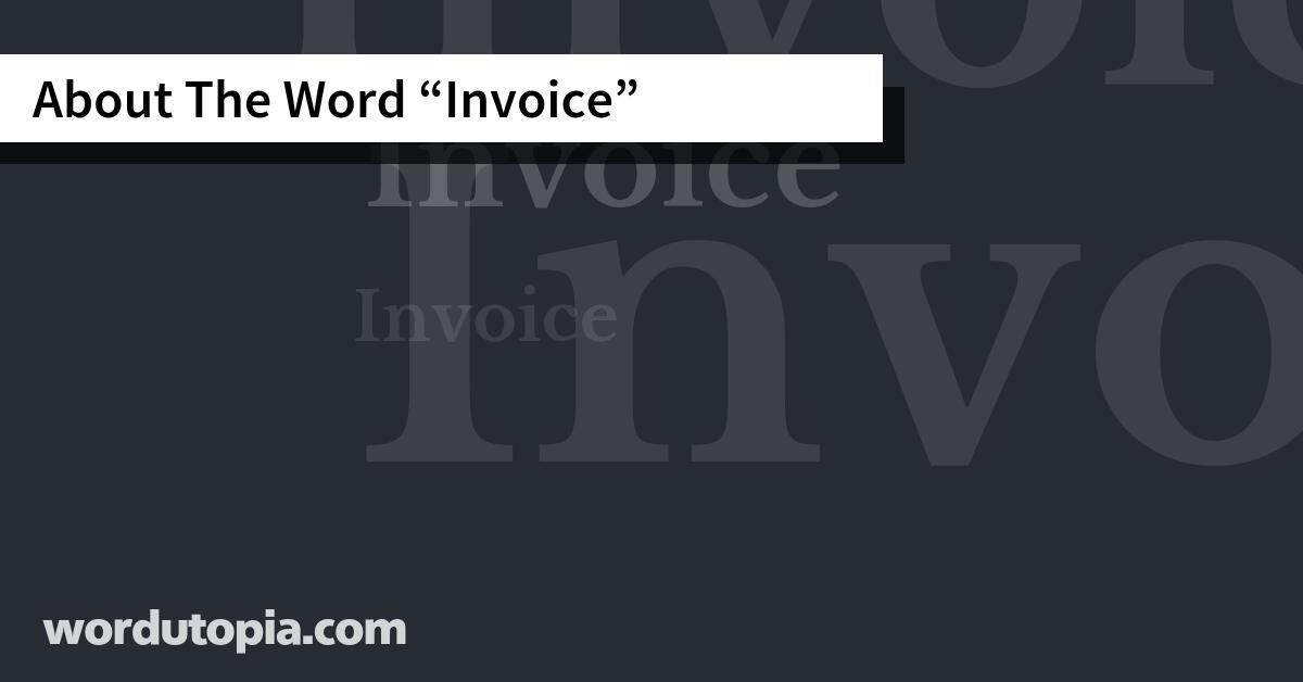 About The Word Invoice