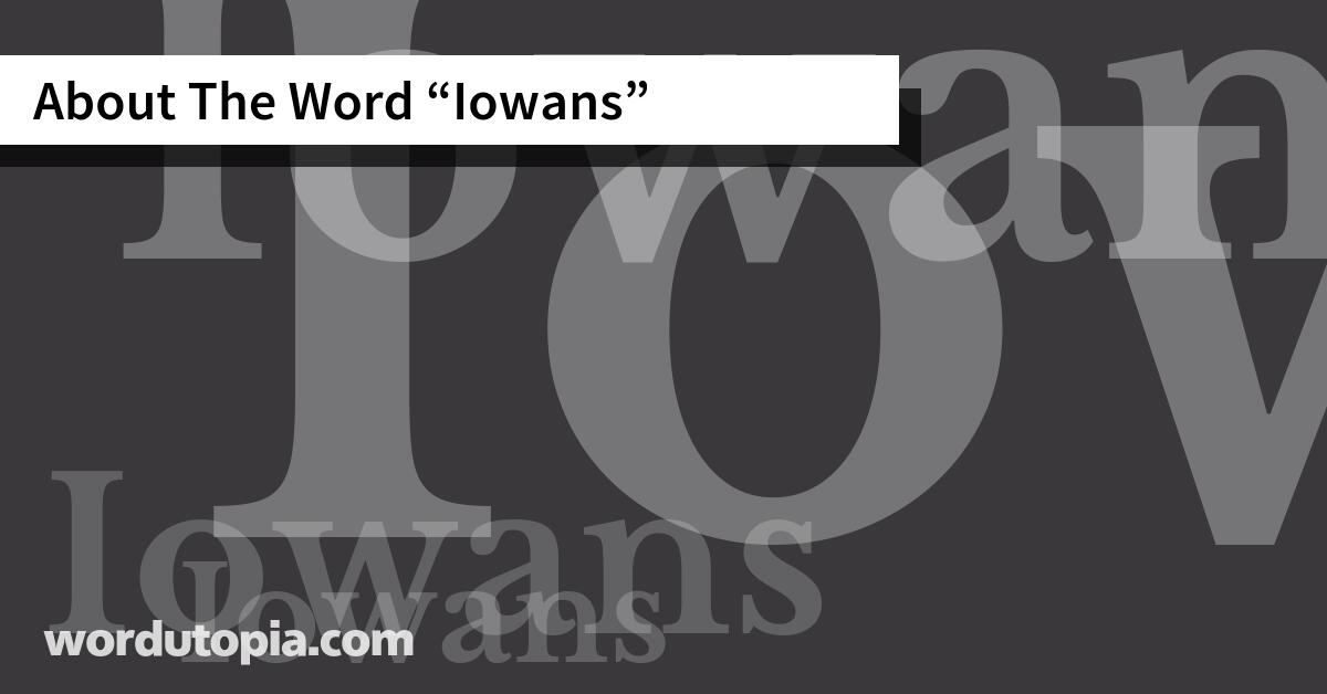 About The Word Iowans