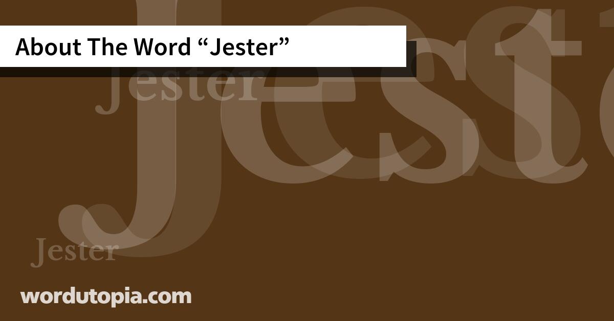About The Word Jester