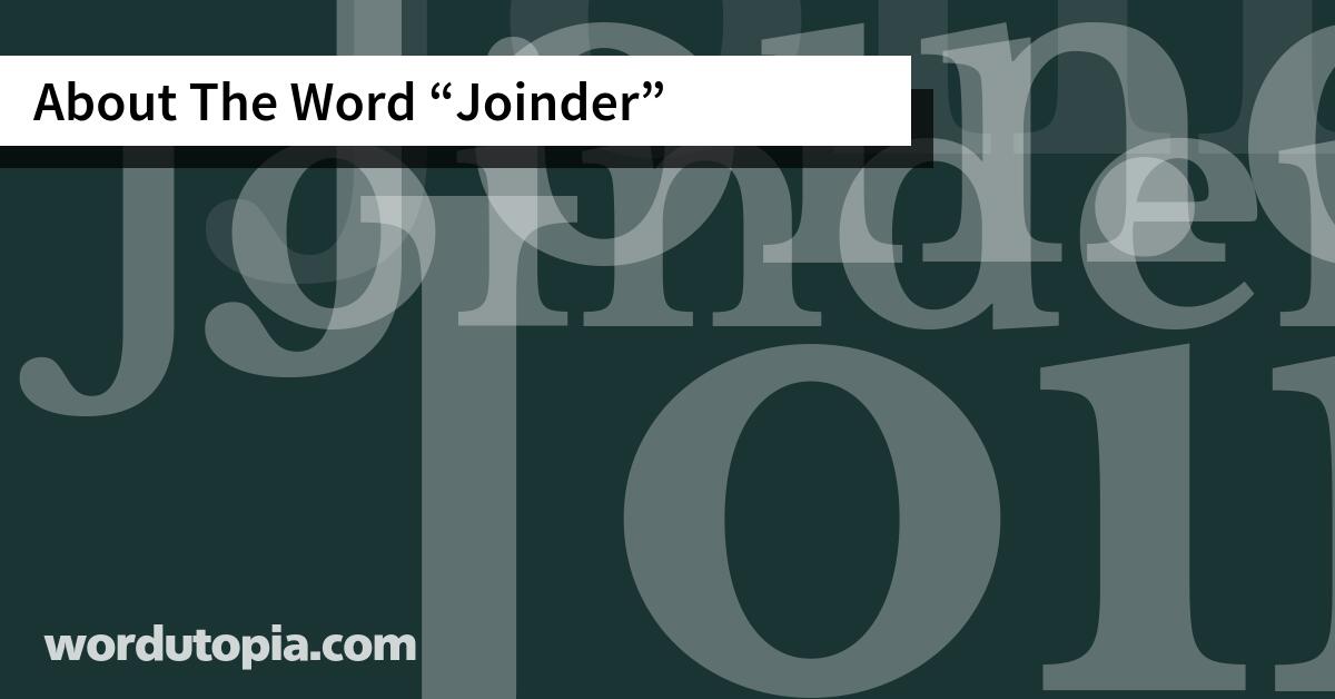 About The Word Joinder
