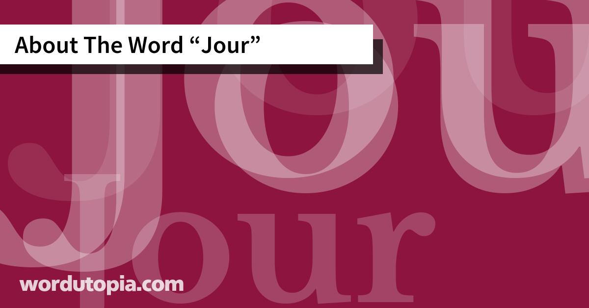 About The Word Jour