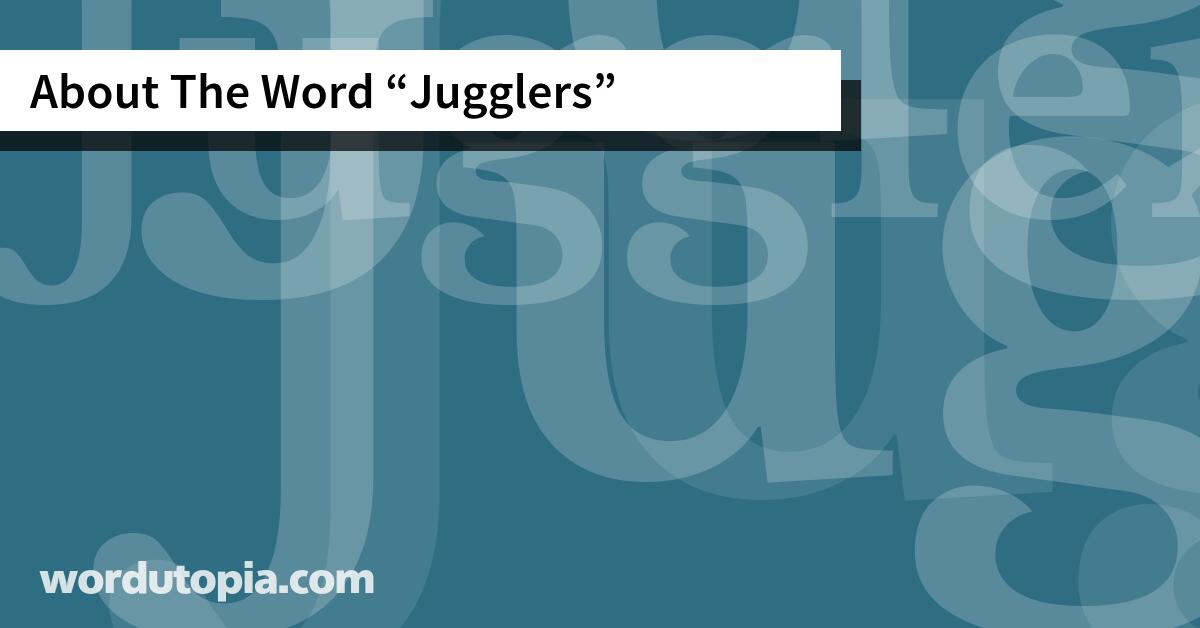 About The Word Jugglers