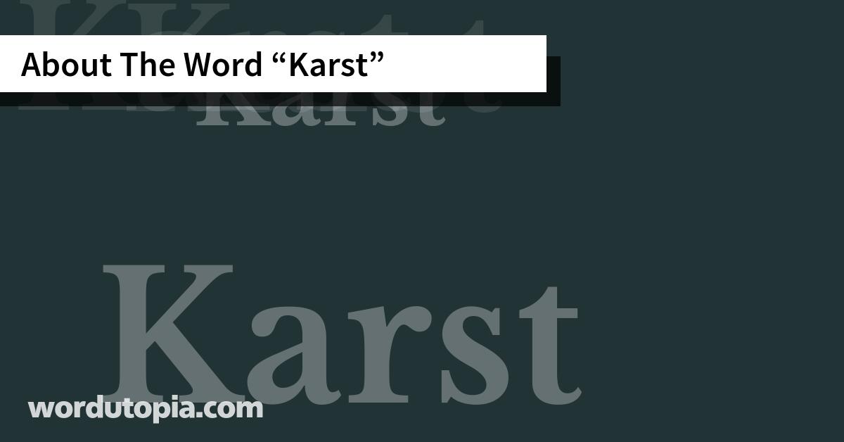 About The Word Karst