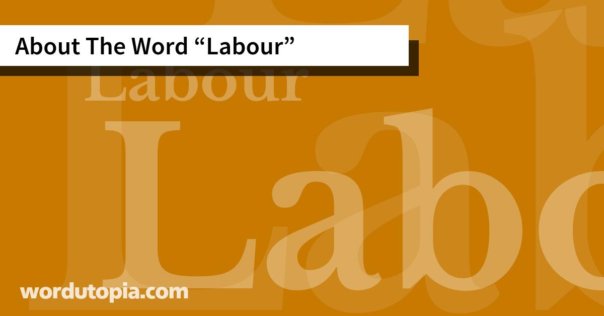 About The Word Labour
