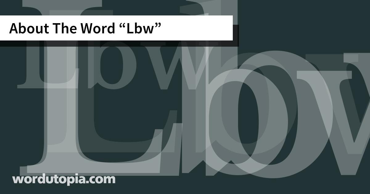 About The Word Lbw