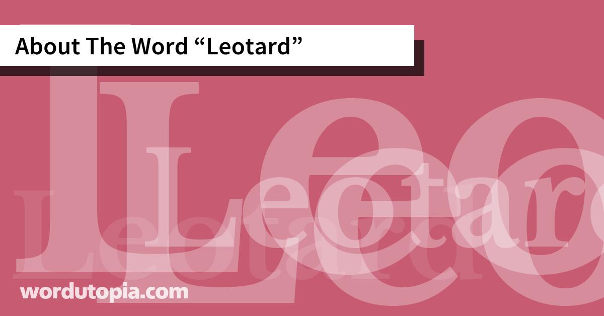 About The Word Leotard