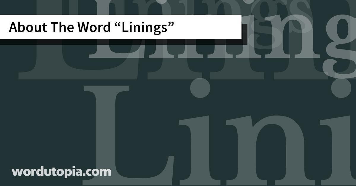 About The Word Linings