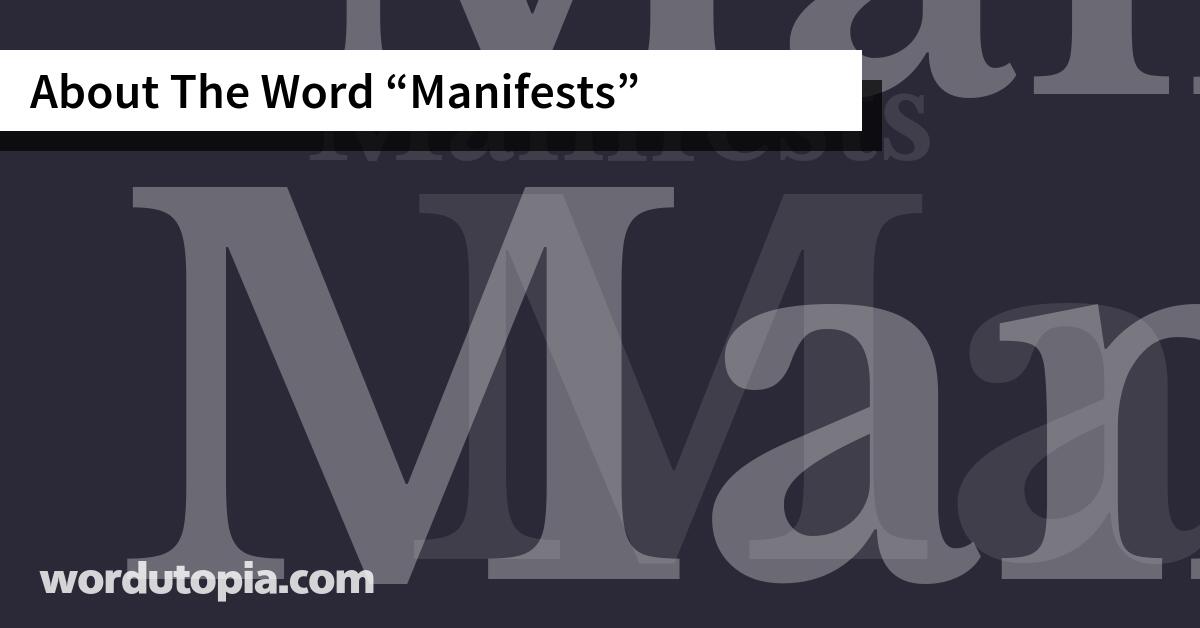 About The Word Manifests