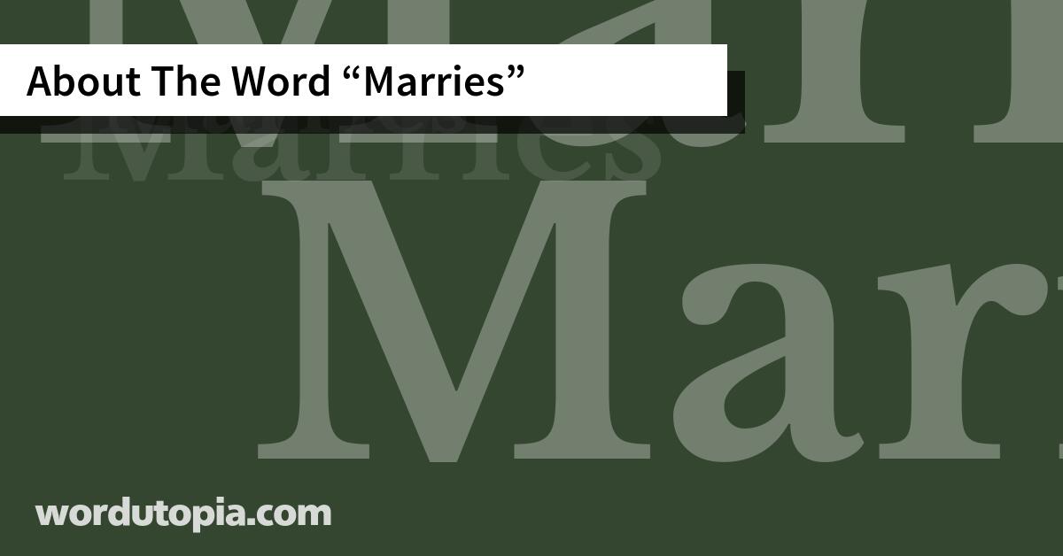 About The Word Marries