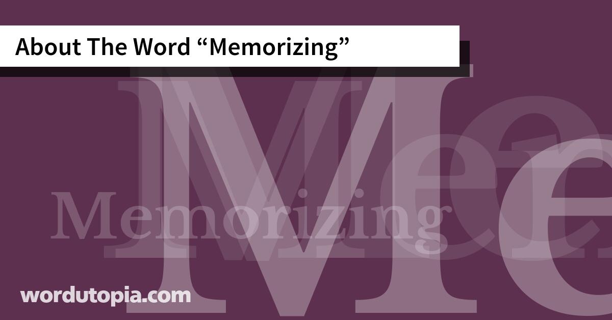 About The Word Memorizing