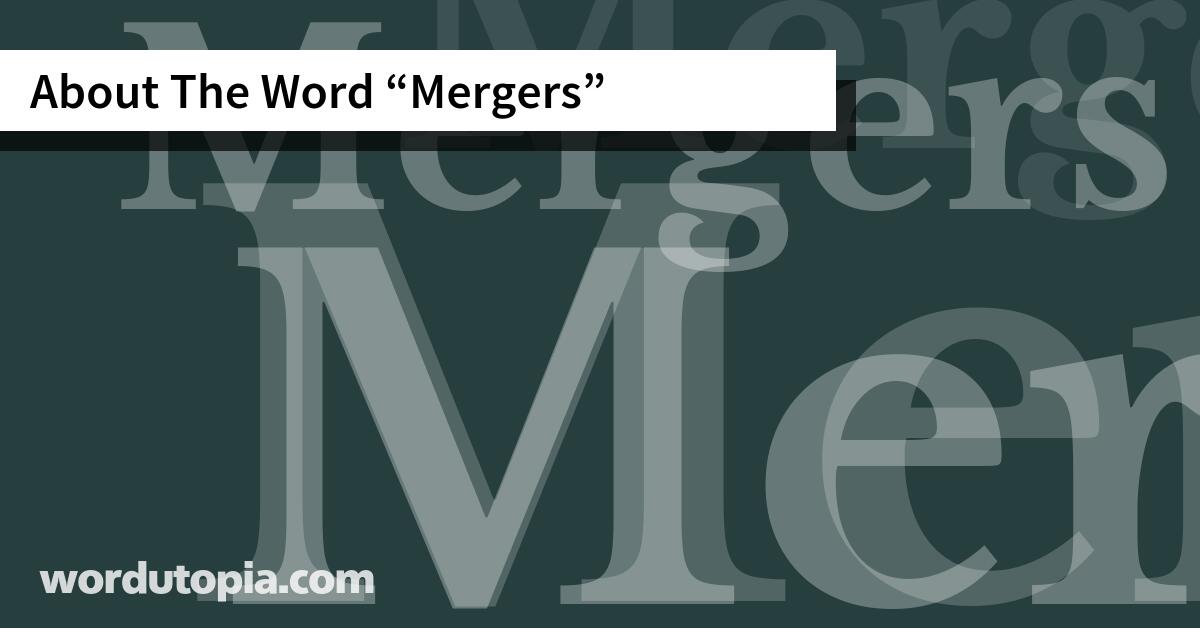 About The Word Mergers