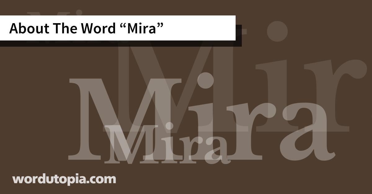 About The Word Mira