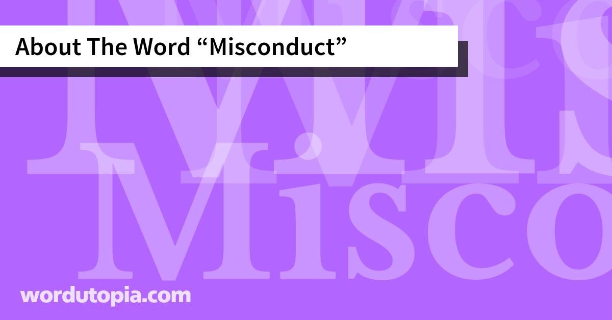 About The Word Misconduct