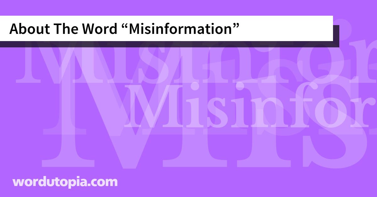 About The Word Misinformation