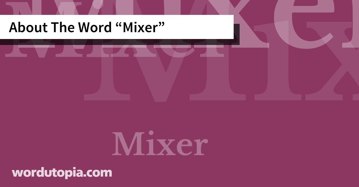About The Word Mixer