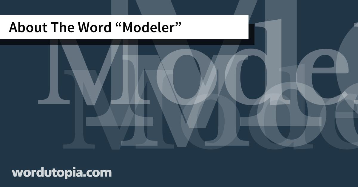 About The Word Modeler