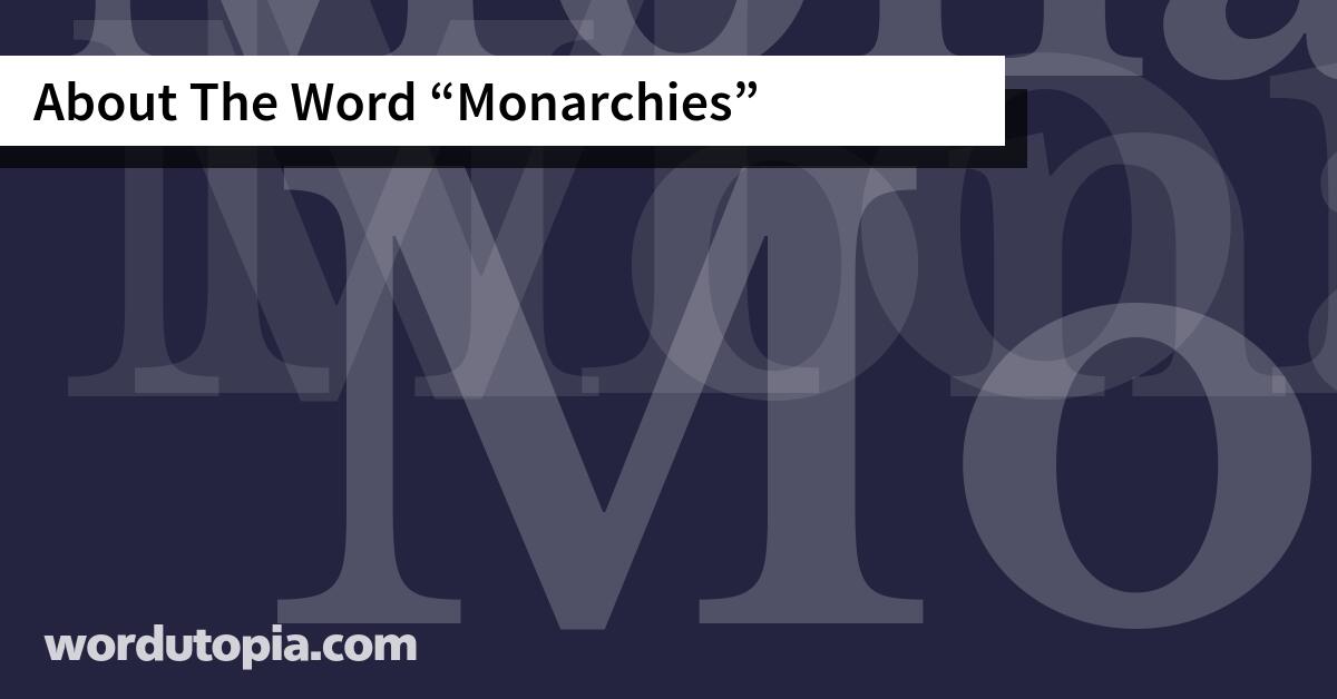 About The Word Monarchies