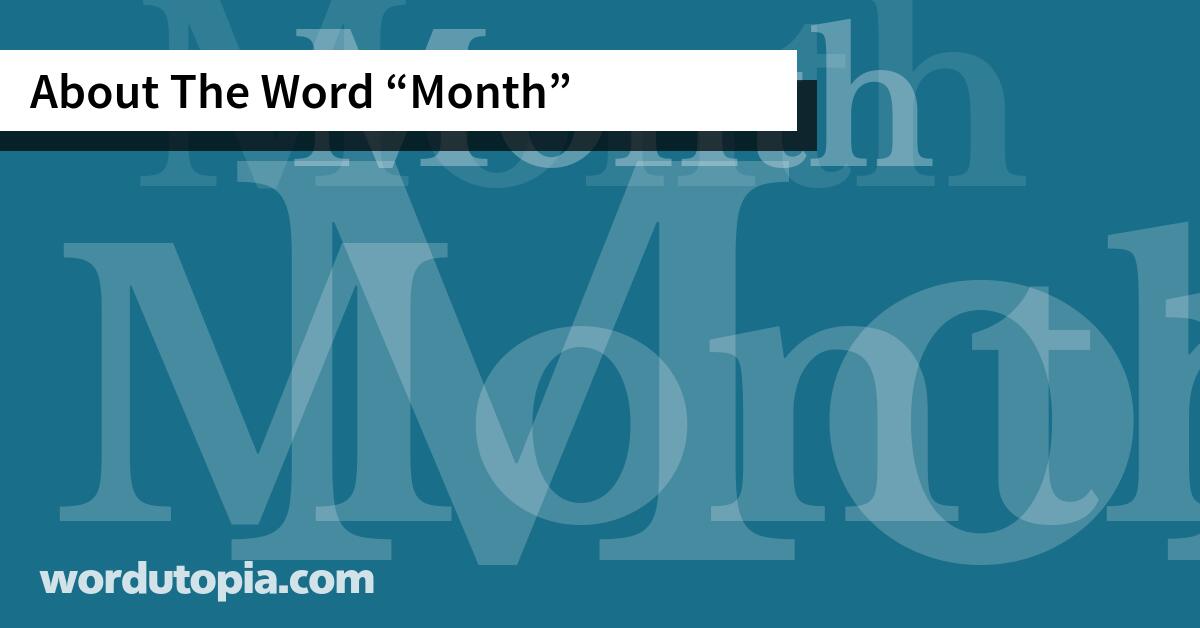 About The Word Month
