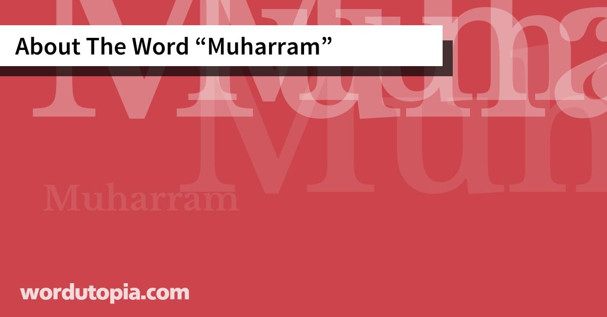 About The Word Muharram