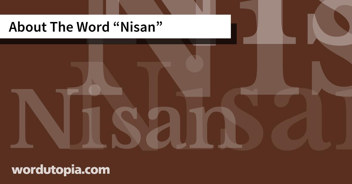 About The Word Nisan