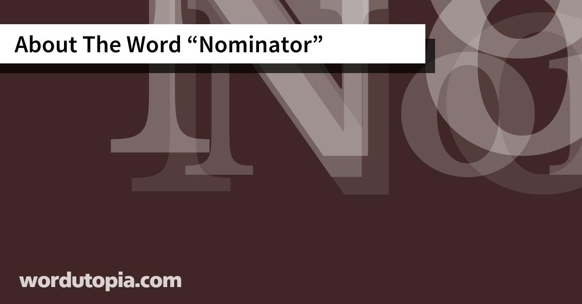 About The Word Nominator