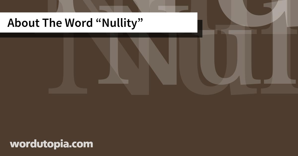 About The Word Nullity