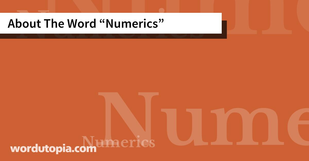 About The Word Numerics
