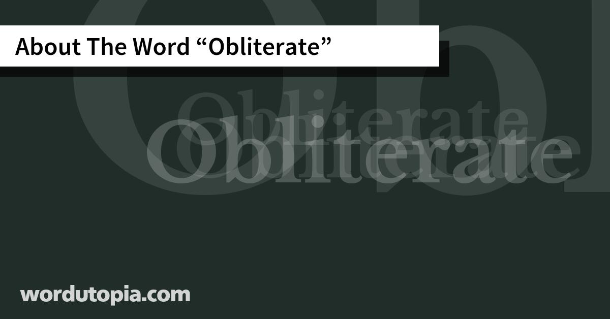 About The Word Obliterate