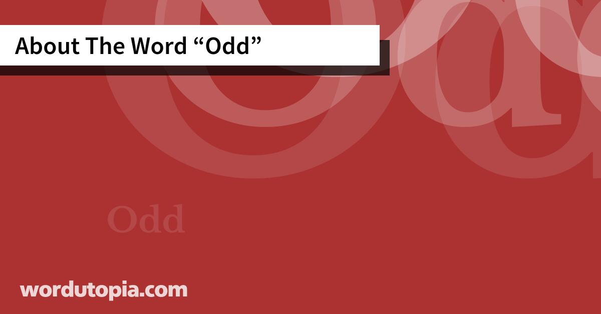 About The Word Odd